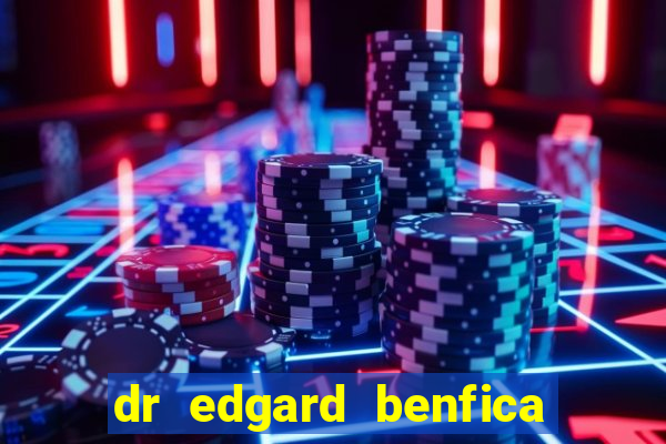 dr edgard benfica varginha mg